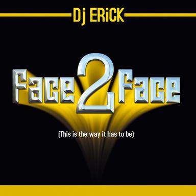 Face 2 Face - Radio Edit