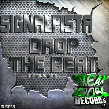 Drop The Beat - Original Mix