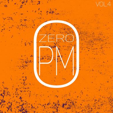 Zero PM, Vol. 4