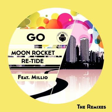 Go - Rocket Remix