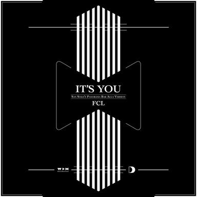 It's You - San Soda's Panorama Bar Radio Version