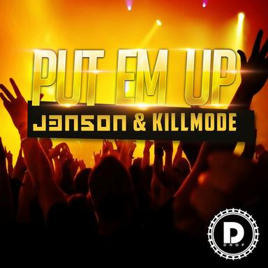 Put Em Up - Original Mix