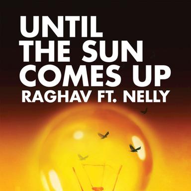 Until The Sun Comes Up - Main Radio Edit