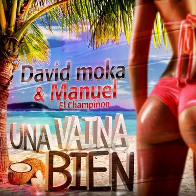 Una Vaina Bien - Extended Mix