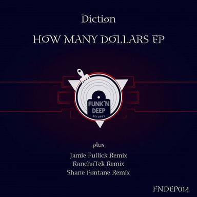 How Many Dollars - Original Mix