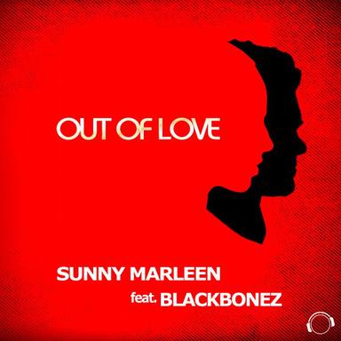 Out of Love (feat. BlackBonez)