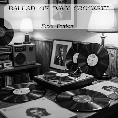 Ballad Of Davy Crockett