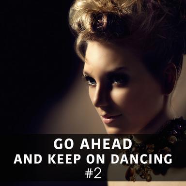 Keep on Dancin'