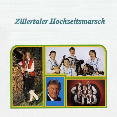 Zillertaler Hochzeitsmarsch (Live)