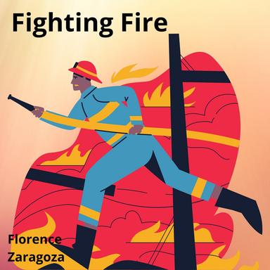 Fighting Fire