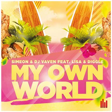 My Own World - Radio Mix