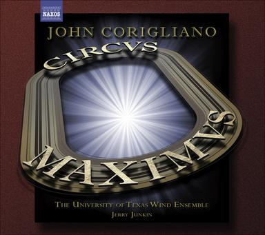 Corigliano, J.: Symphony No. 3, "Circus Maximus" / Gazebo Dances