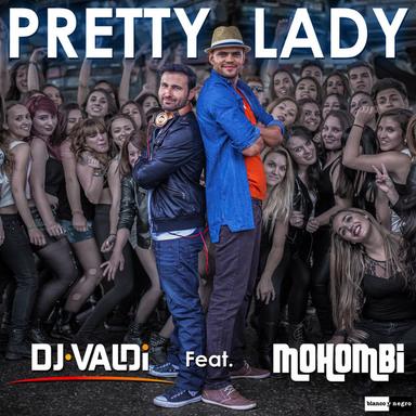 Pretty Lady (feat. Mohombi) - Radio Version