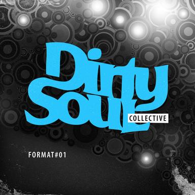 Dirty Soul Collective