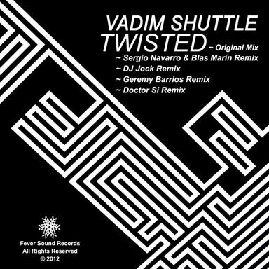 Twisted - Sergio Navarro & Blas Marin Remix