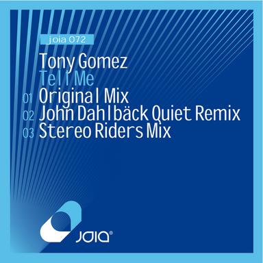 Tell Me - John Dahlbäck Remix