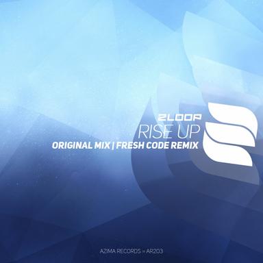 Rise Up - Fresh Code Remix