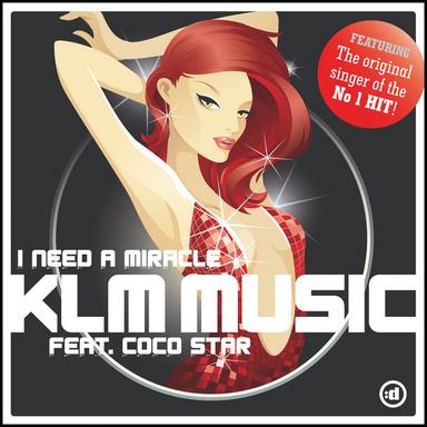 I Need A Miracle - Sunflake Edit