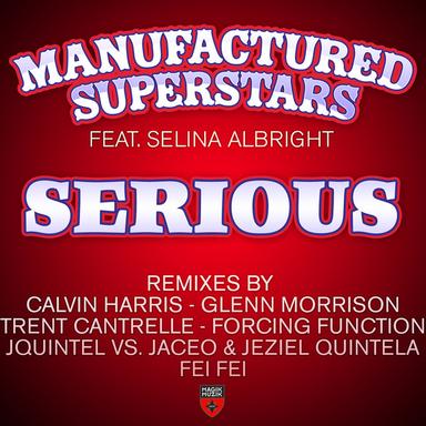 Serious - Extended Mix