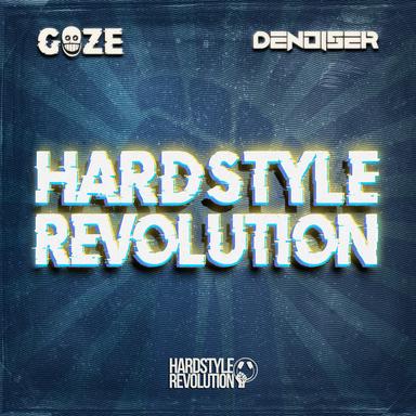 Hardstyle Revolution - Extended Mix