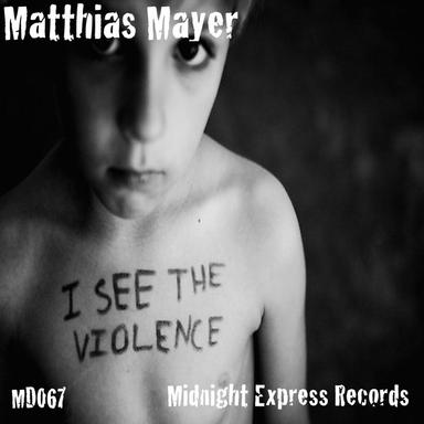 I See The Violence - Original Mix
