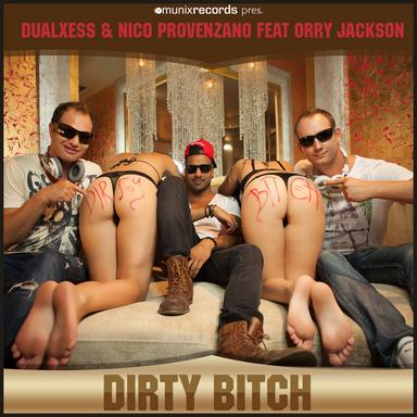 Dirty Bitch - Gordon & Doyle Edit