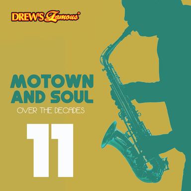 Motown and Soul: Over the Decades, Vol. 11