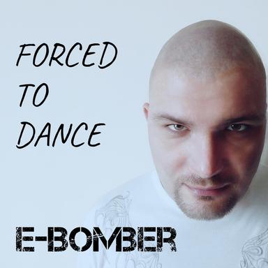 Forced to Dance - Extended Mix
