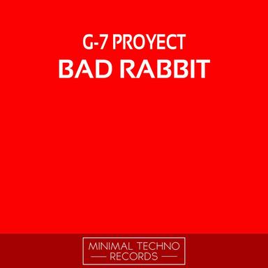 Bad Rabbit - Ricardo Trueba Remix