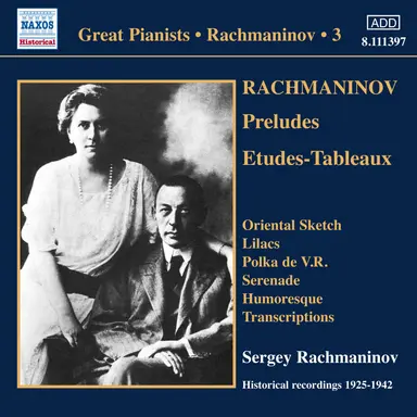 Rachmaninov: Piano Solo Recordings, Vol. 3