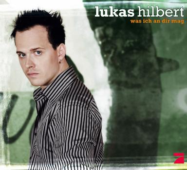 Was ich an dir mag - Single Mix