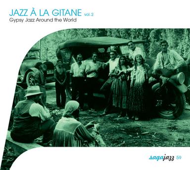 Saga Jazz: Jazz à la gitane, Vol. 2 (Gypsy Jazz Around the World)
