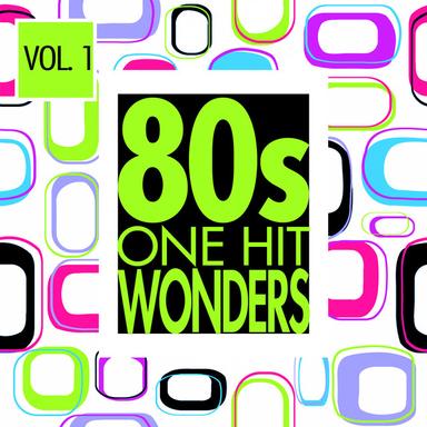 80s One Hit Wonders Vol.1