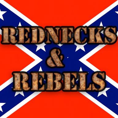 Rednecks & Rebels