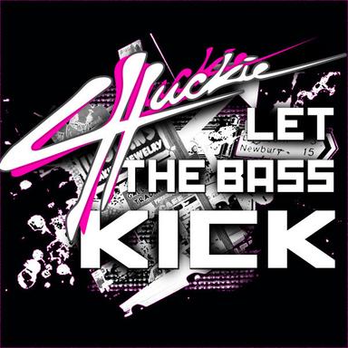 Let The Bass Kick - Radio Edit