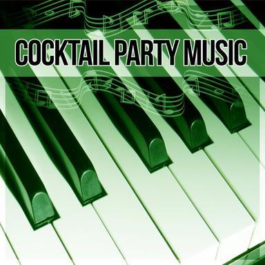 Cocktail Party Music