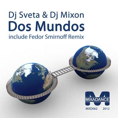 Dos Mundos - Fedor Smirnoff Remix