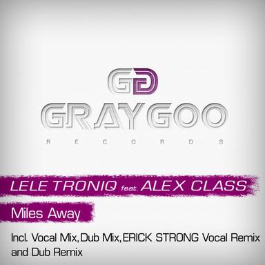 Miles Away - Erick Strong Vocal Remix
