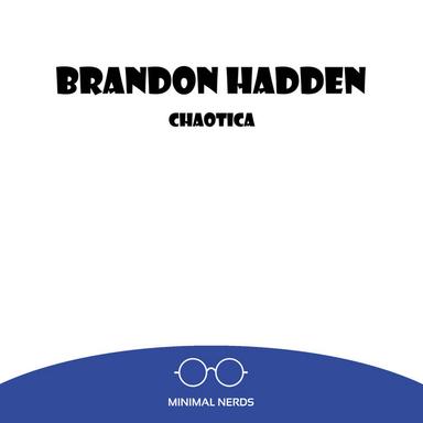 MOB - Brandon Hadden Remix