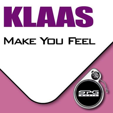 Make You Feel - Klaas Stomp Vocal Edit