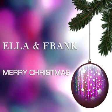 Ella & Frank - Merry Christmas