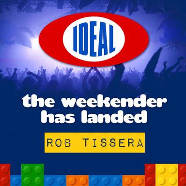 The Weekend Has Landed - Original Mix