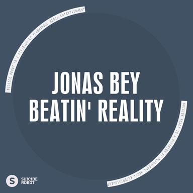 Beatin' Reality - Original Mix