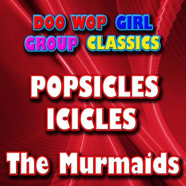 Popsicles & Icicles