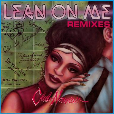 Lean On Me - Remix