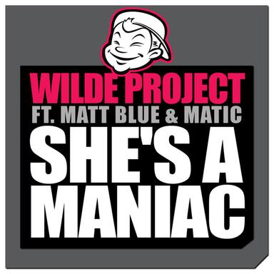 She's a Maniac - Radio Edit
