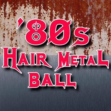80s Hair Metal Ball