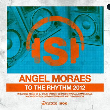 To the Rhythm - DJ Chus Iberican Mix