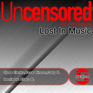 Lost In Music - Alvaro R Remix