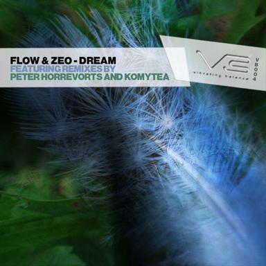 Dream - Peter Horrevorts Bend Or Break Remix